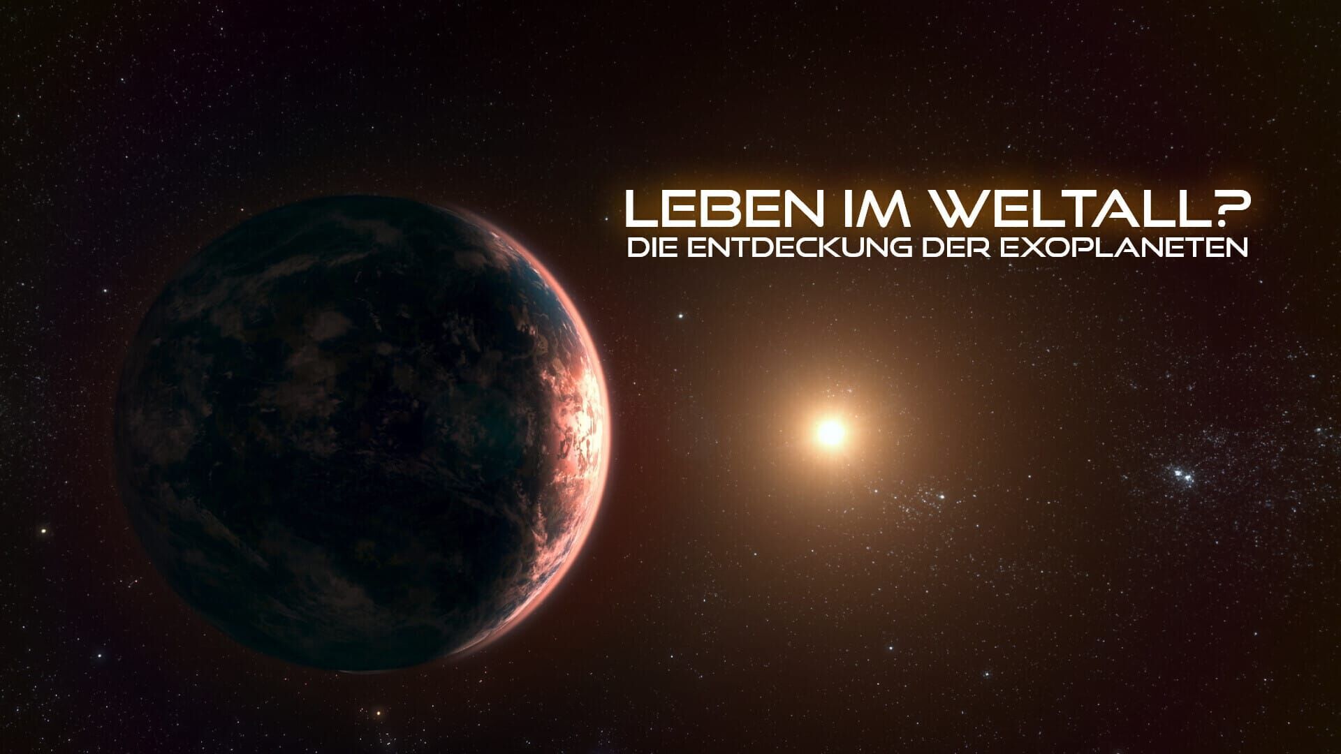 nano-Doku: Leben im Weltall? Die Entdeckung der Exoplaneten
