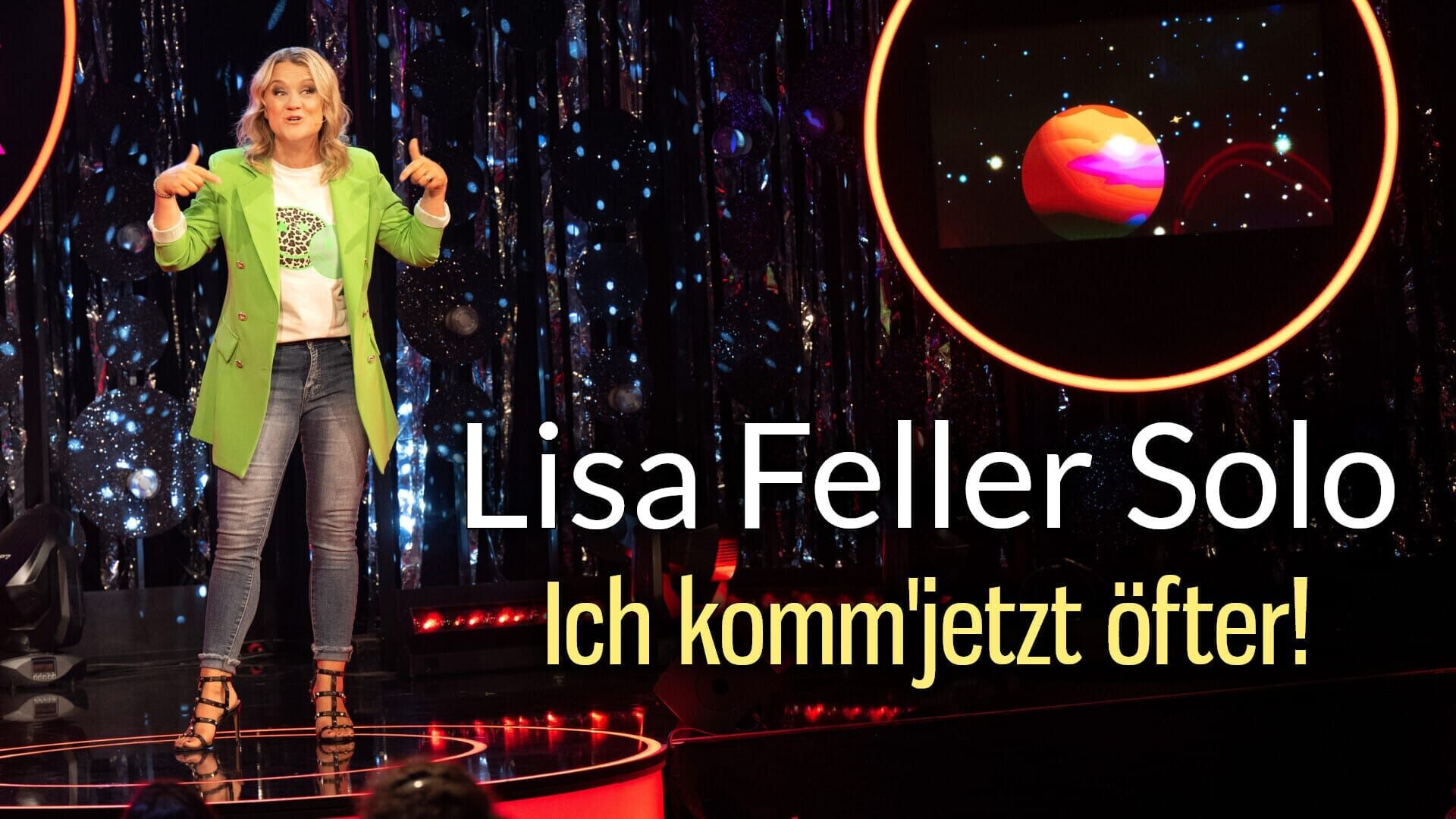 Lisa Feller – Ich komm' jetzt öfter!