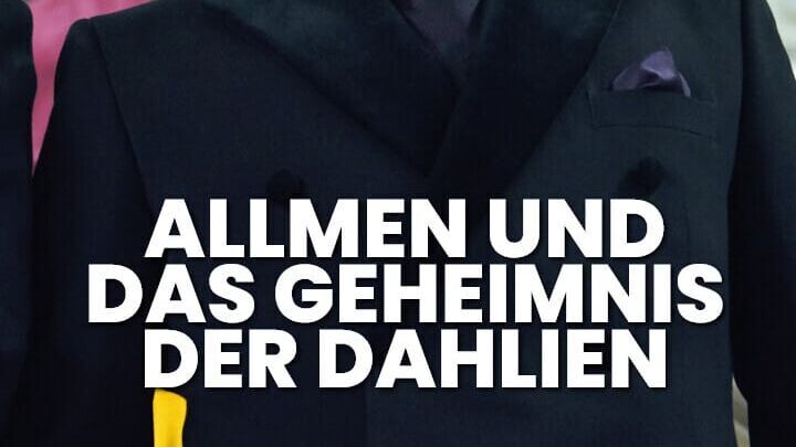 Allmen und das Geheimnis der Dahlien