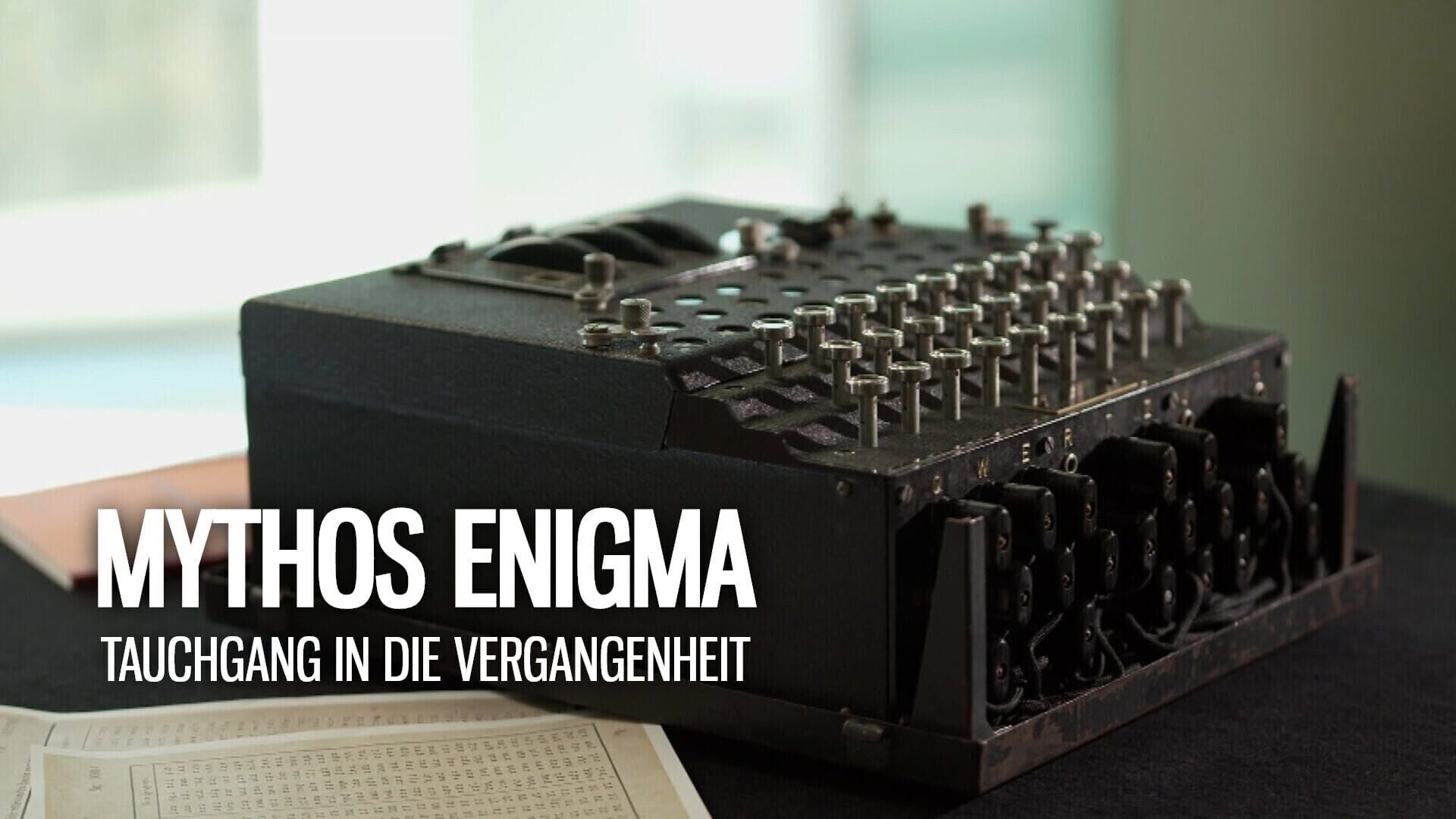 Mythos Enigma – Tauchgang in die Vergangenheit