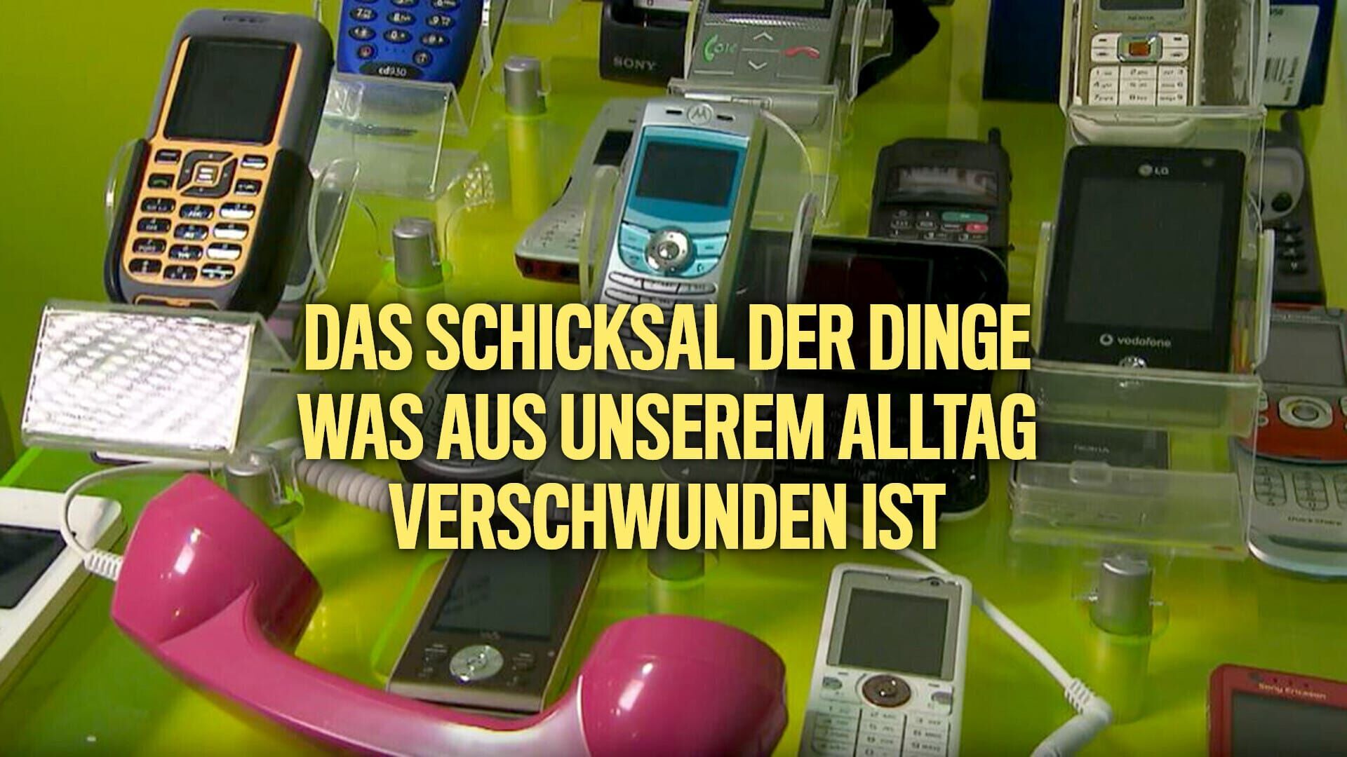 Das Schicksal der Dinge – Was aus unserem Alltag verschwunden ist