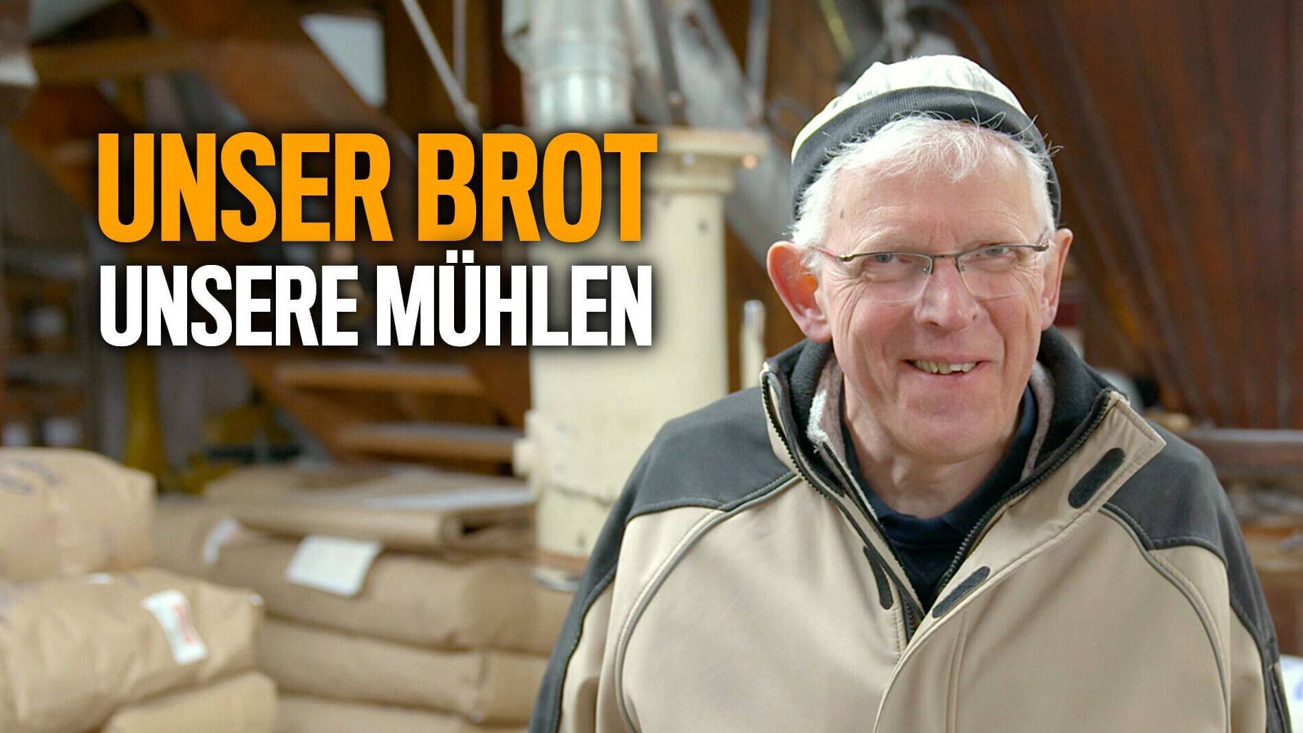 Unser Brot – Unsere Mühlen