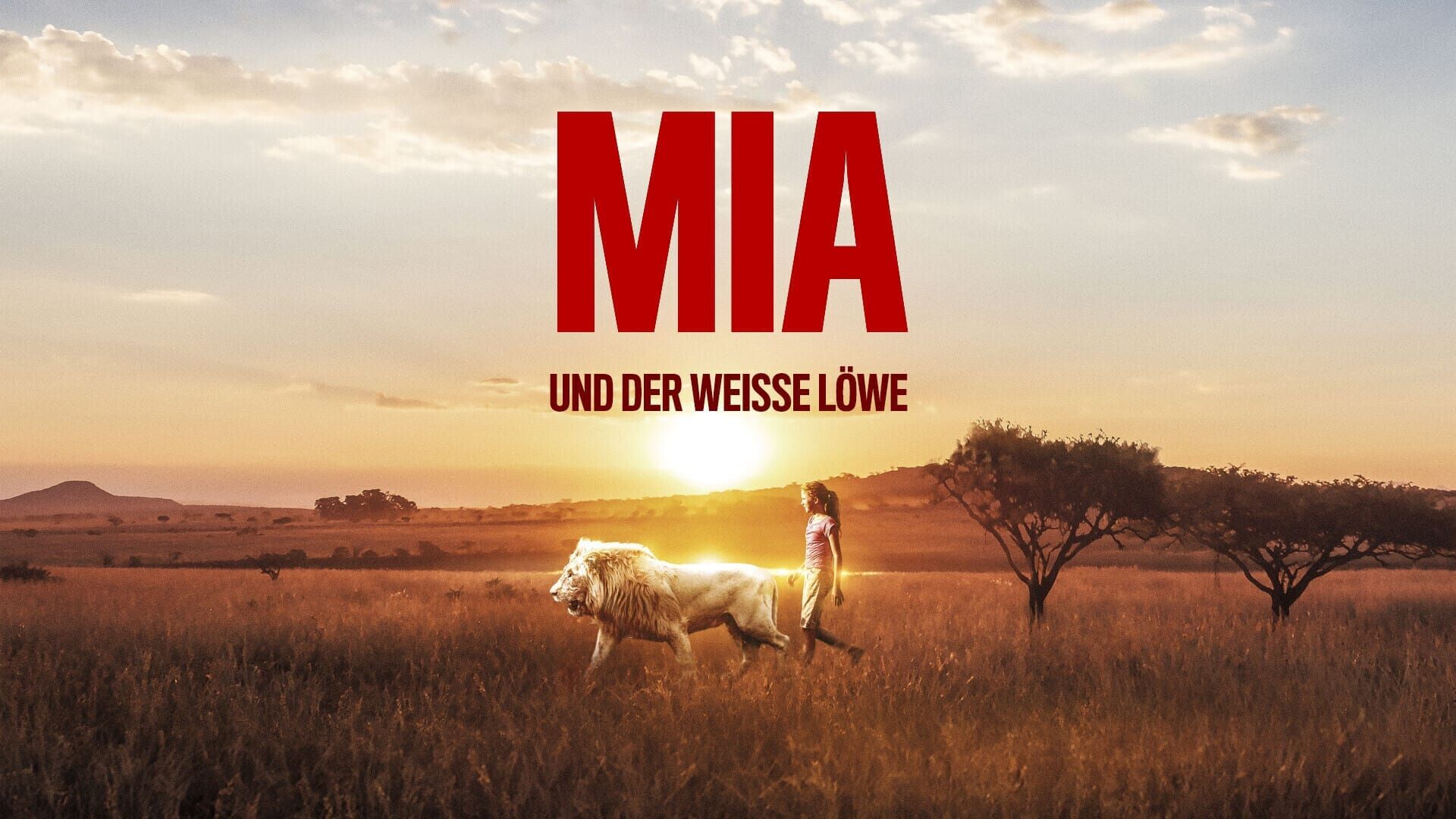 Mia und der weiße Löwe