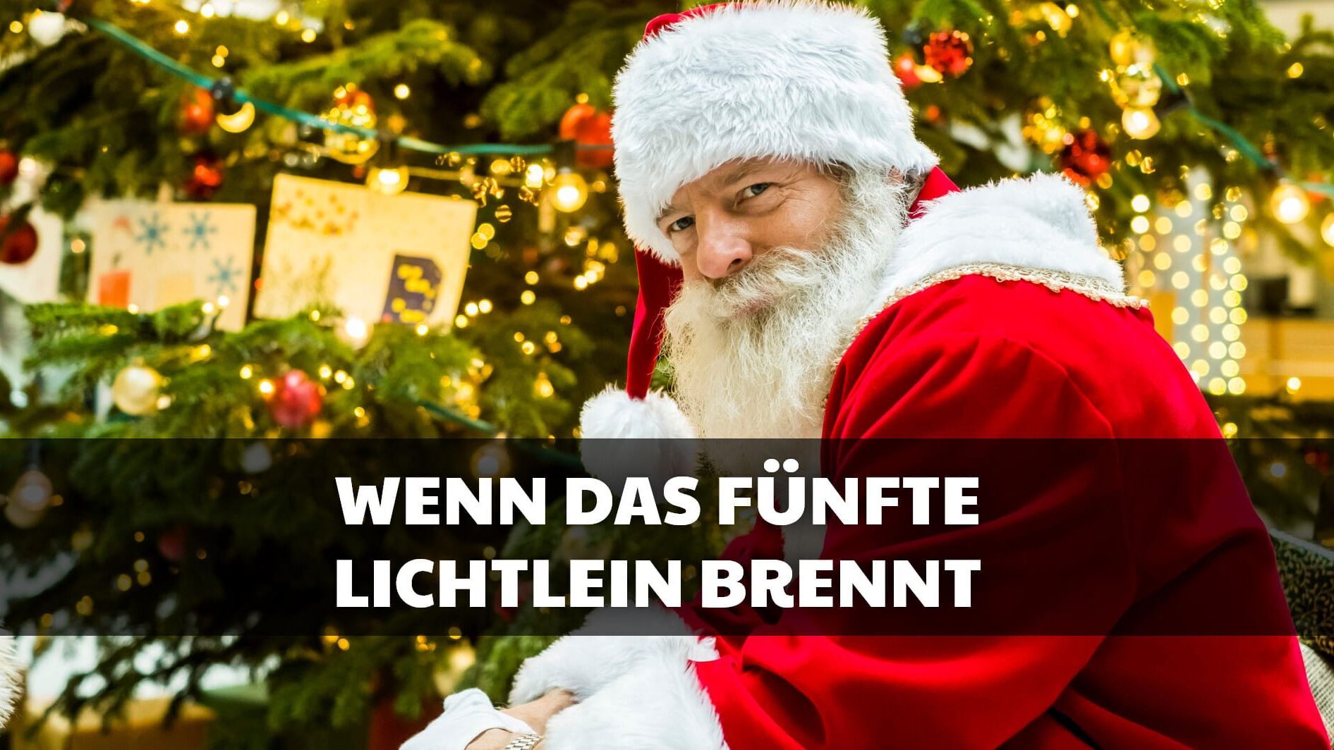 Wenn das fünfte Lichtlein brennt