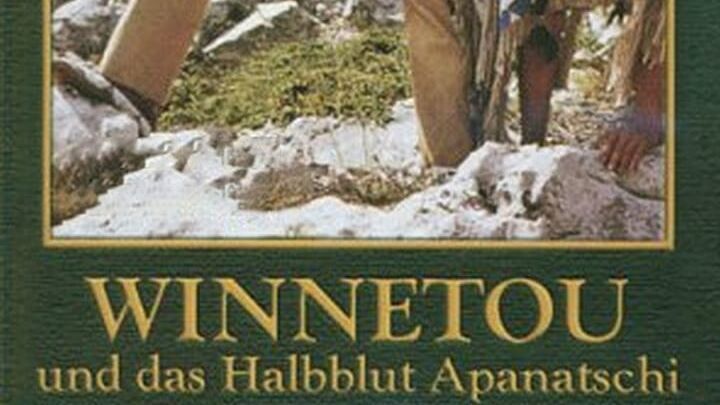 Winnetou und das Halbblut Apanatschi