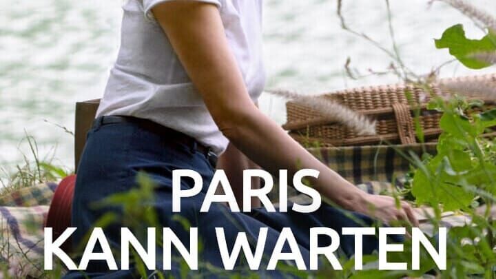 Paris kann warten