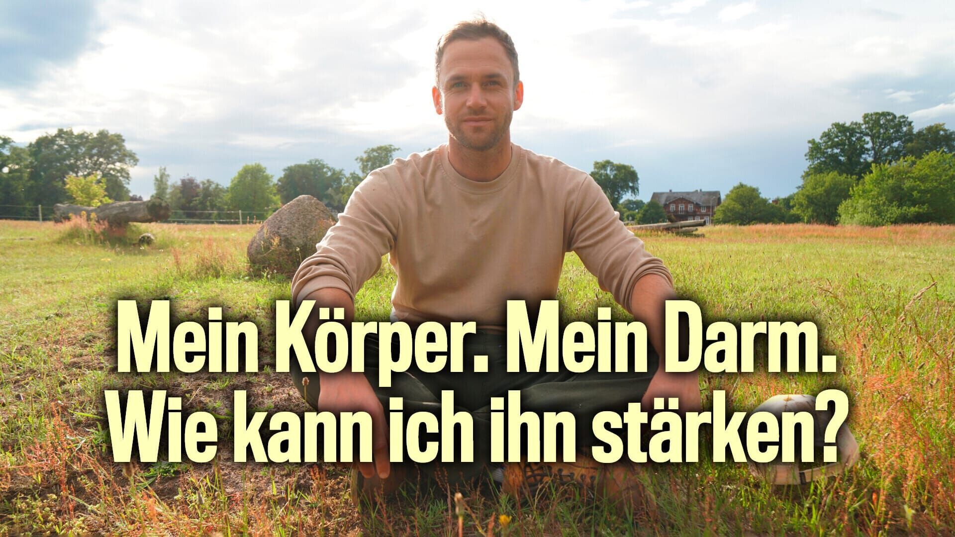 Mein Körper. Mein Darm. – Wie kann ich ihn stärken?