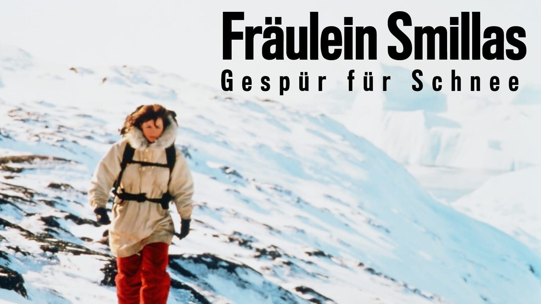 Fräulein Smillas Gespür für Schnee