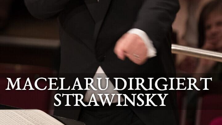 BR-KLASSIK: Macelaru dirigiert Strawinsky