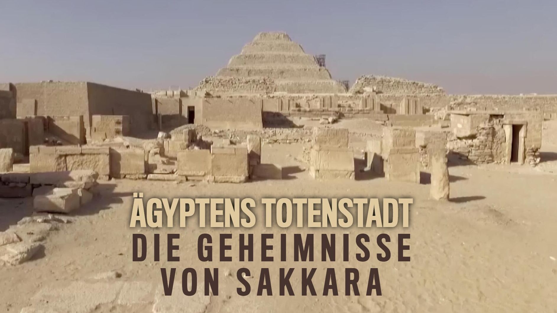 Ägyptens Totenstadt – Die Geheimnisse von Sakkara