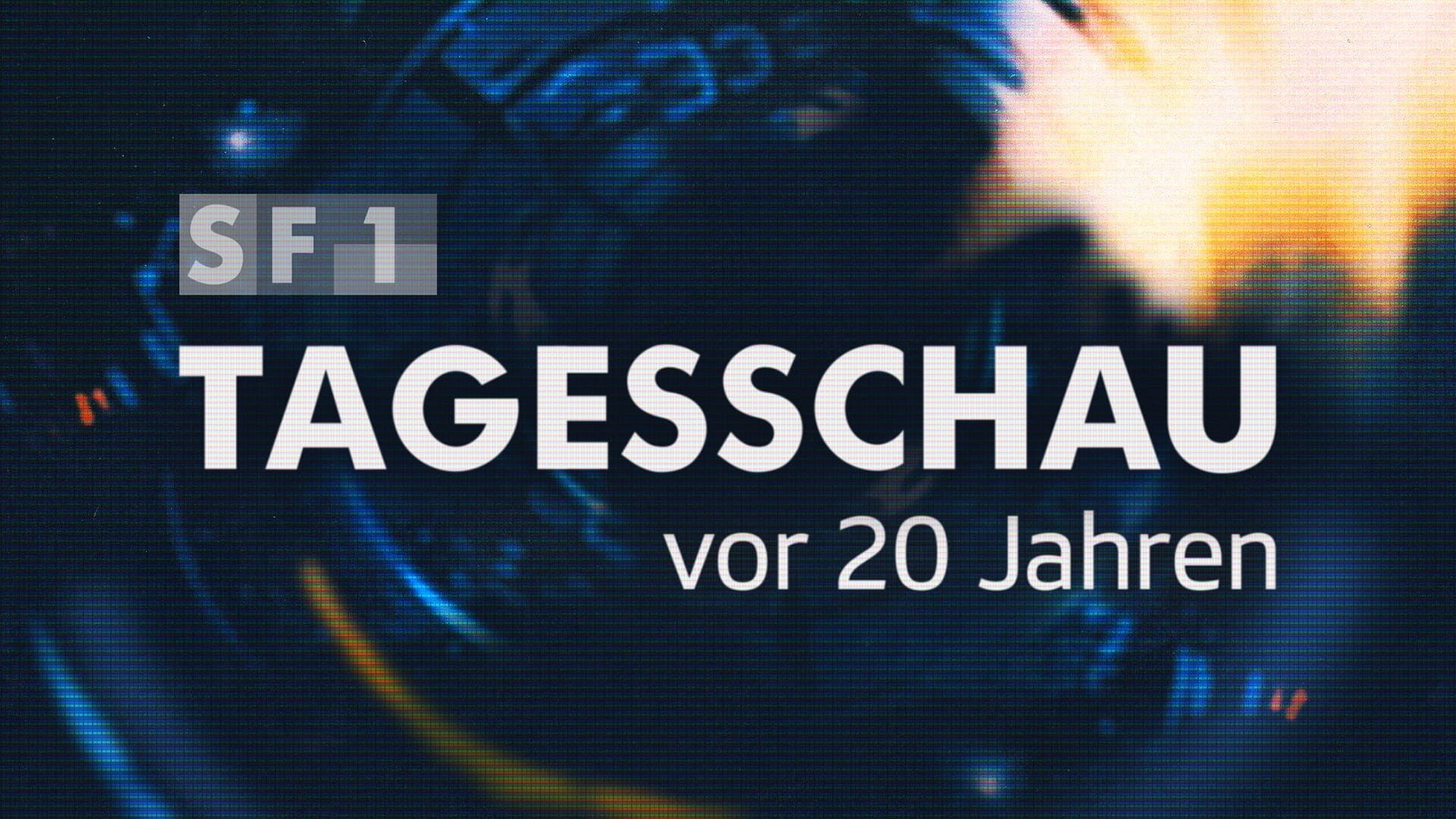 Tagesschau vor 20 Jahren