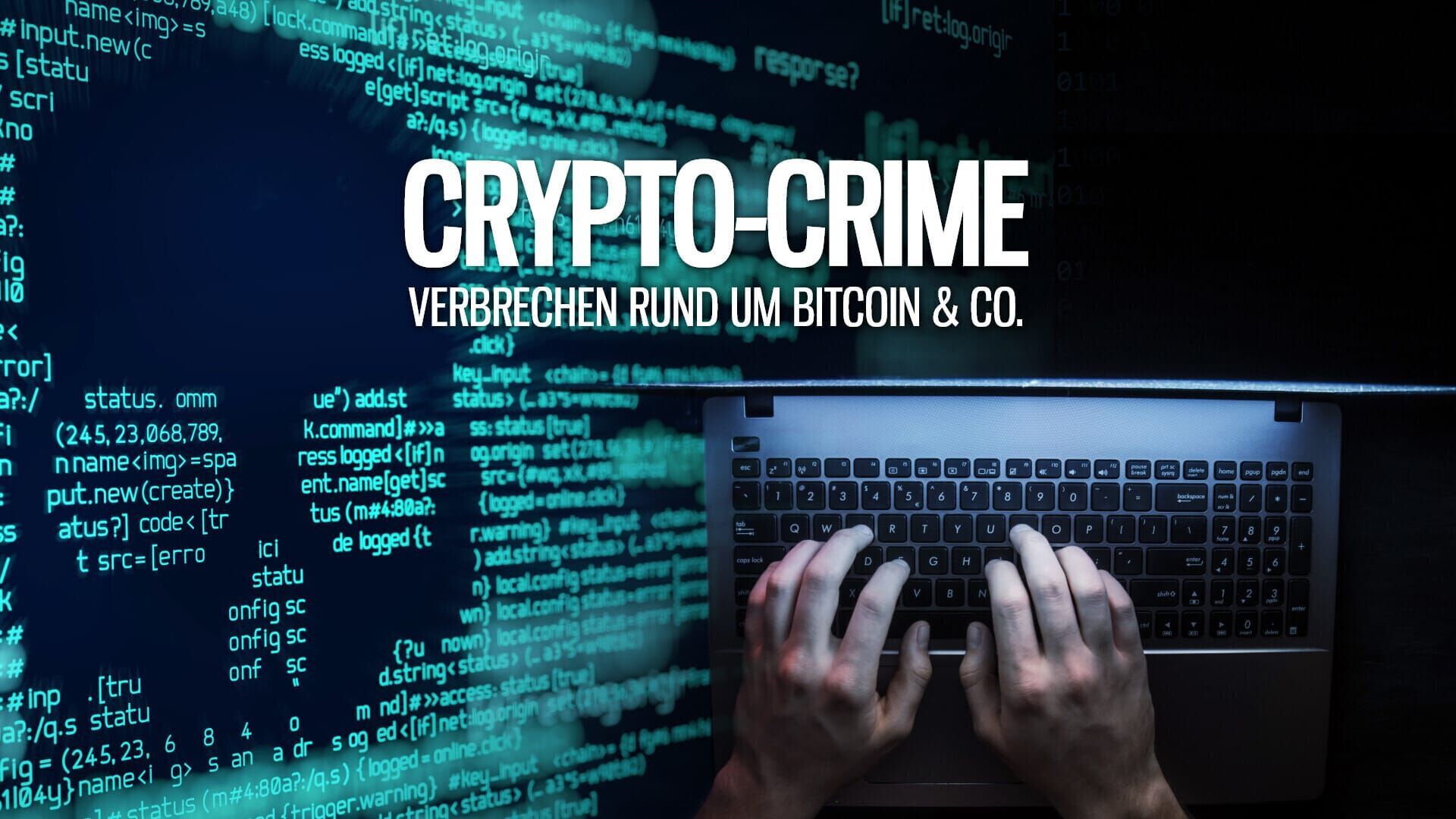 Crypto-Crime – Verbrechen rund um Bitcoin & Co.