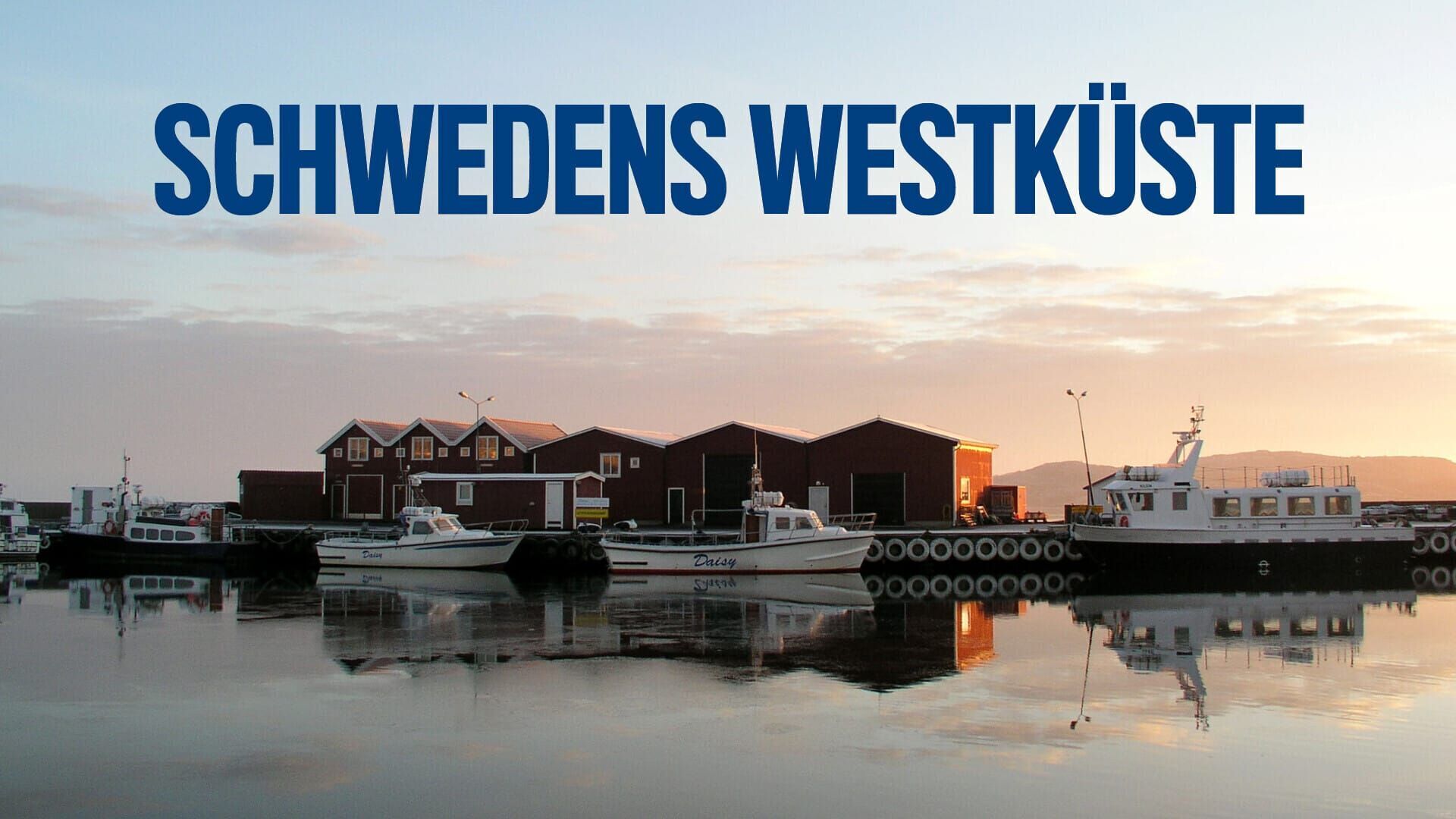 Schwedens Westküste