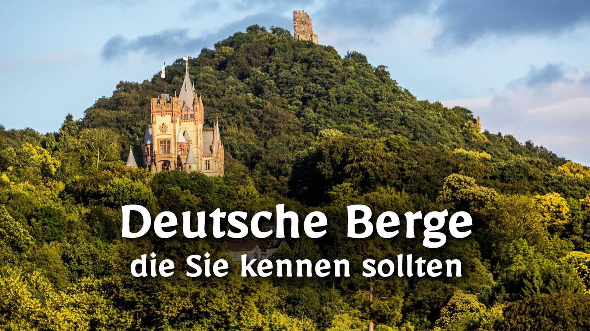 Deutsche Berge, die Sie kennen sollten