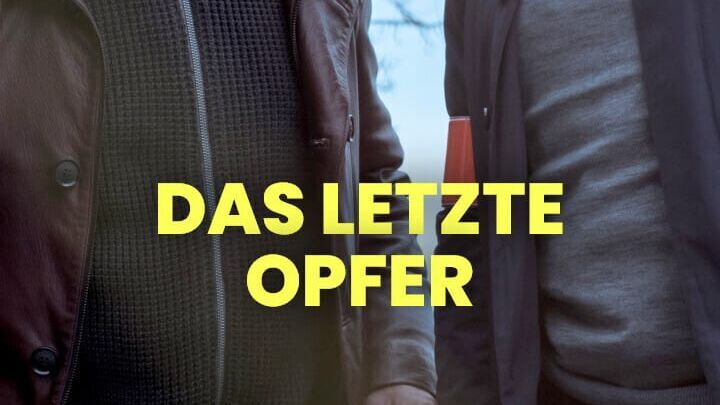 Das letzte Opfer