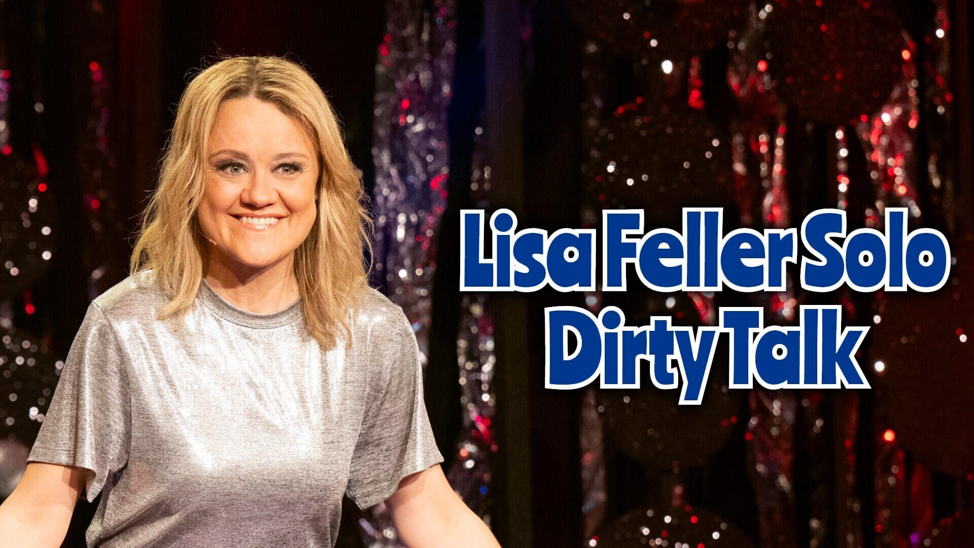 Lisa Feller Solo – Dirty Talk