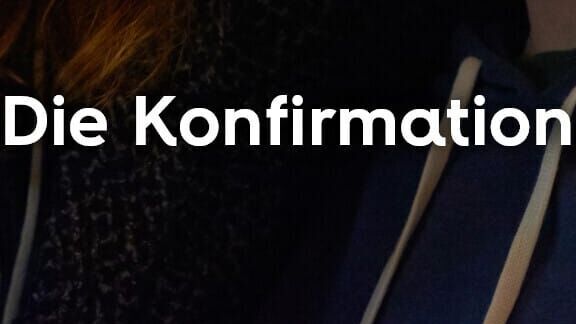 Die Konfirmation