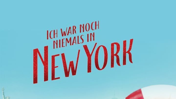 Ich war noch niemals in New York