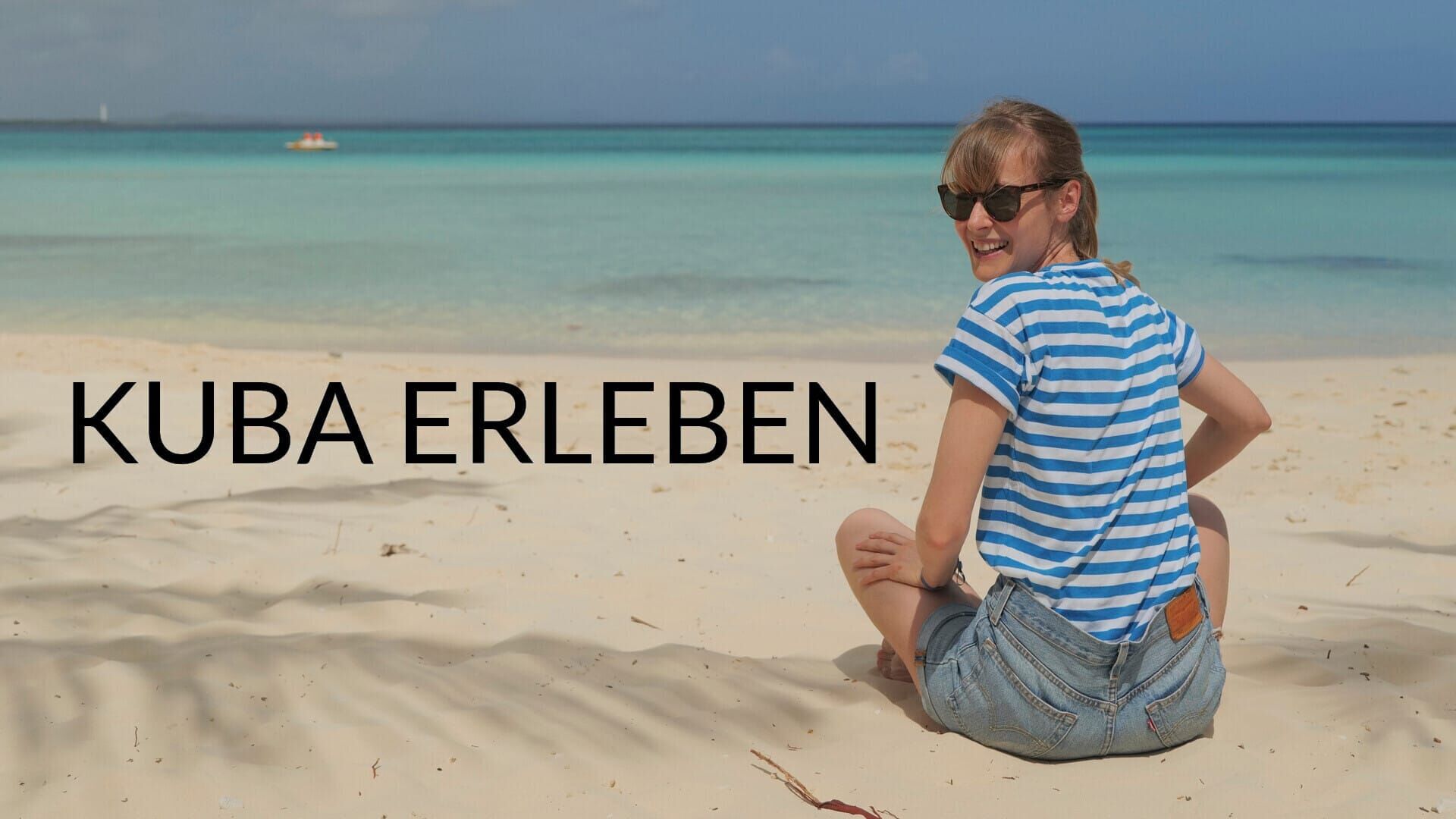 Kuba erleben