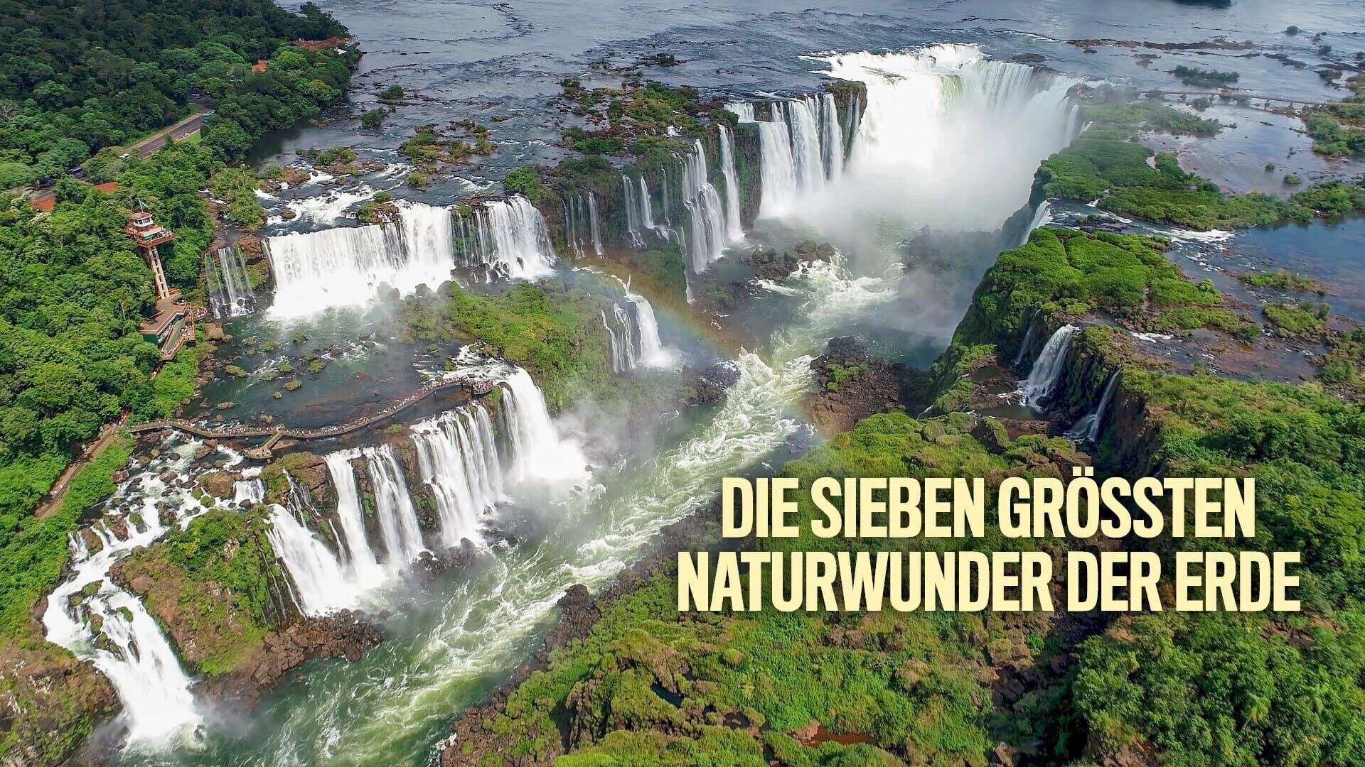 Die sieben größten Naturwunder der Erde