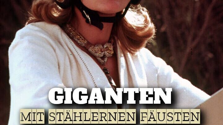 Giganten mit stählernen Fäusten