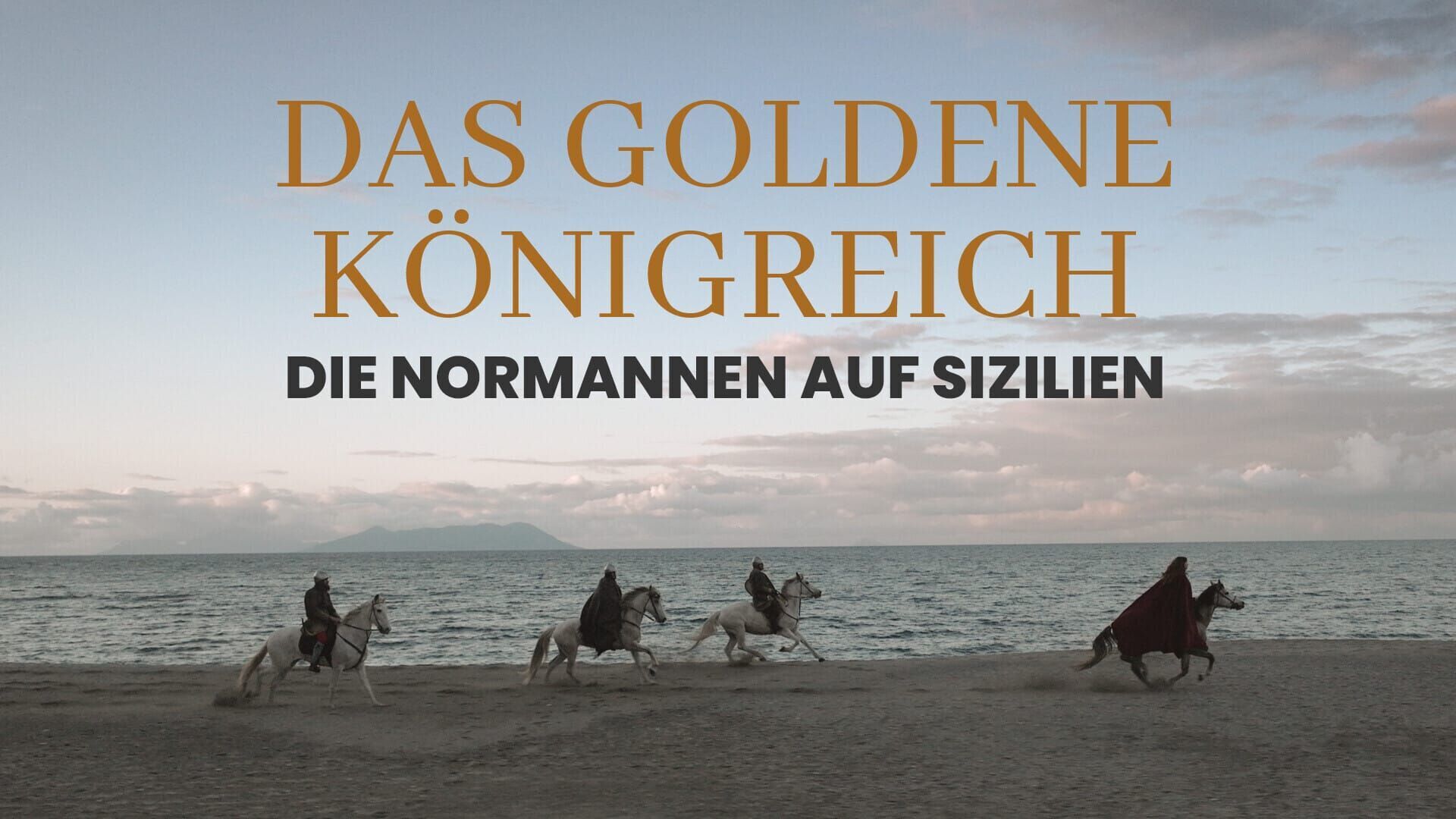 Die Normannen – Herrscher von Sizilien