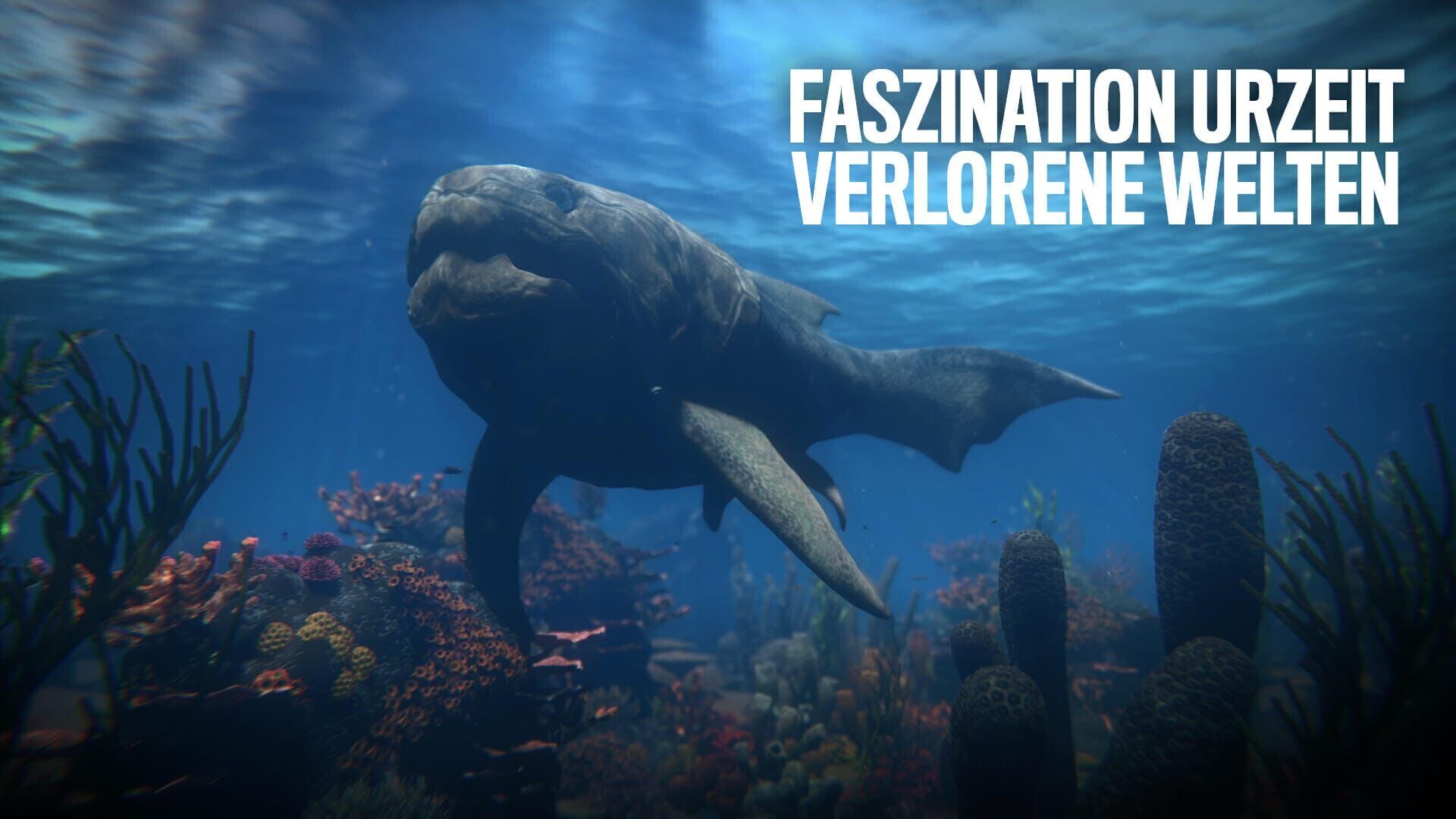 Faszination Urzeit – Verlorene Welten