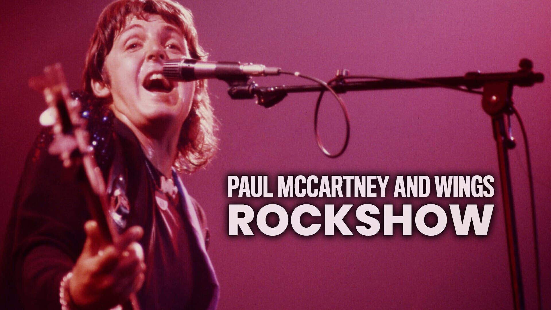 Paul McCartney & Wings: Rockshow