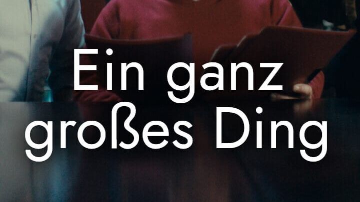 Ein ganz großes Ding
