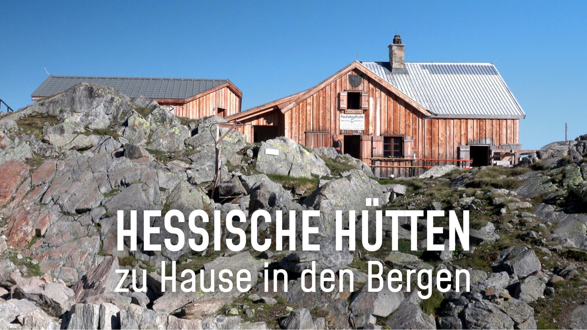 Hessische Hütten – zu Hause in den Bergen