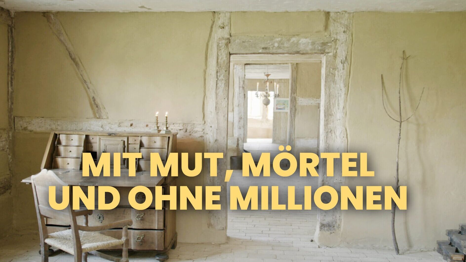 Mit Mut, Mörtel und ohne Millionen