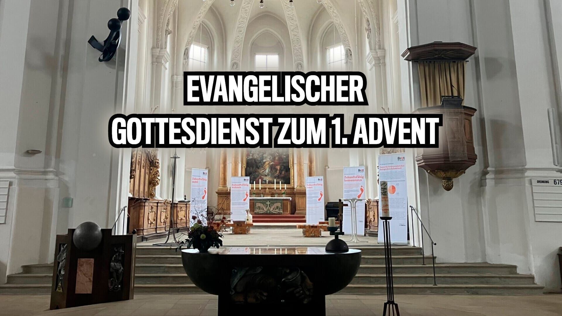 Evangelischer Gottesdienst zum 1. Advent