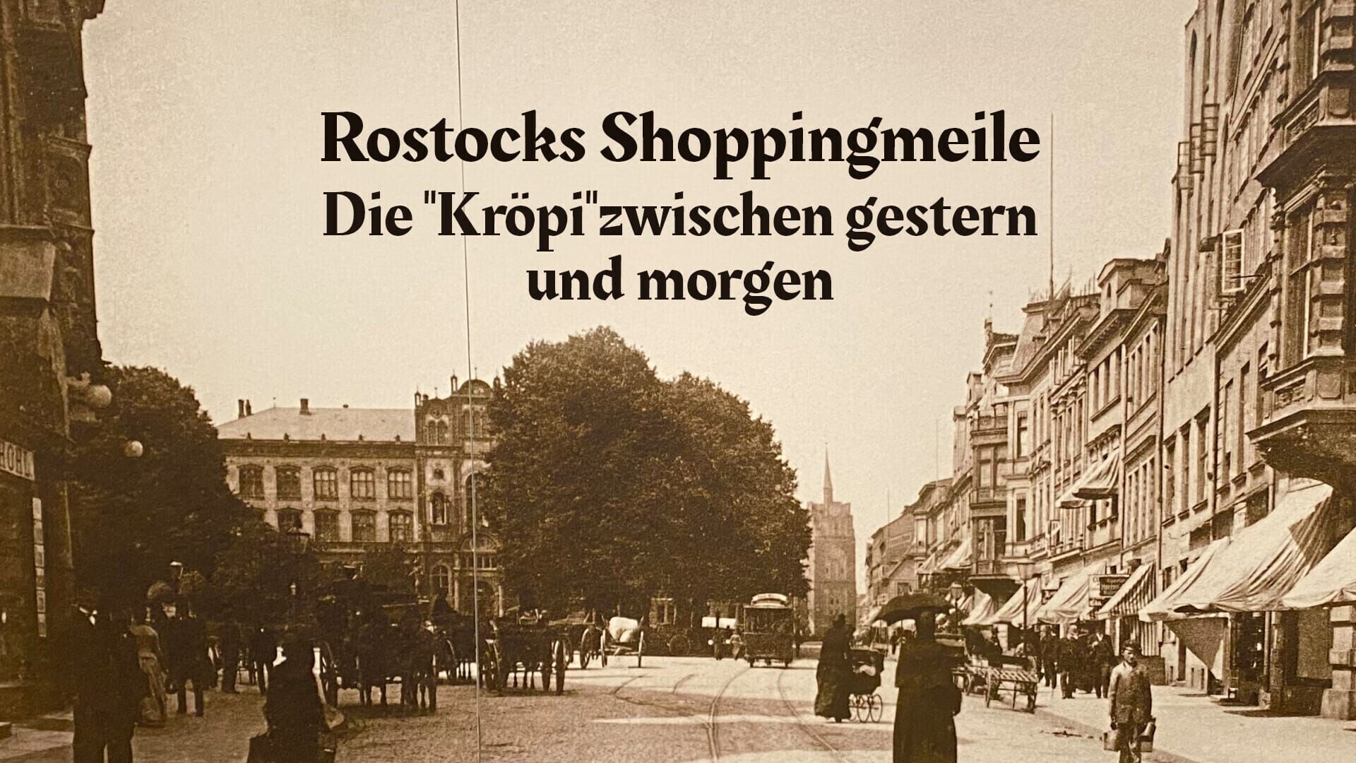 Rostocks Shoppingmeile