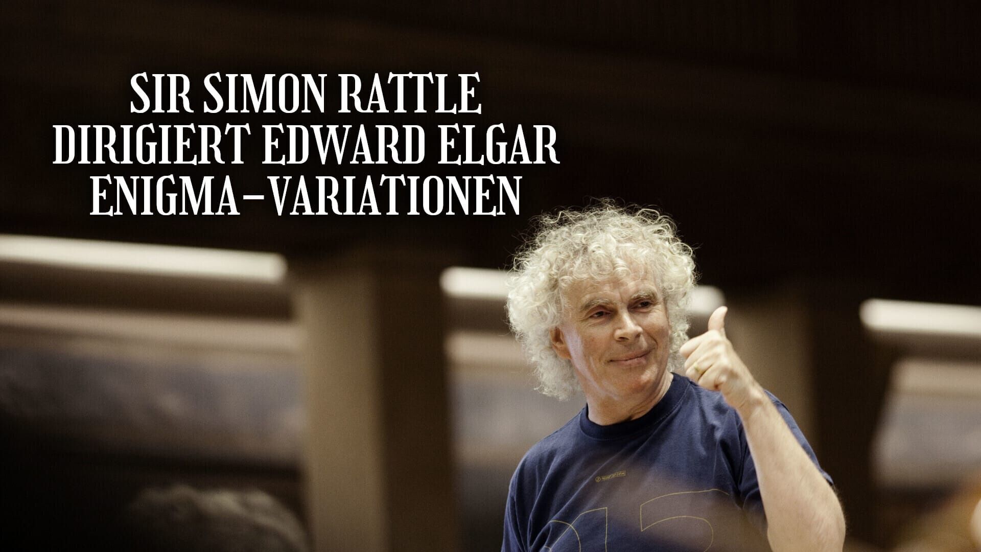 BR-KLASSIK: Sir Simon Rattle dirigiert Edward Elgar