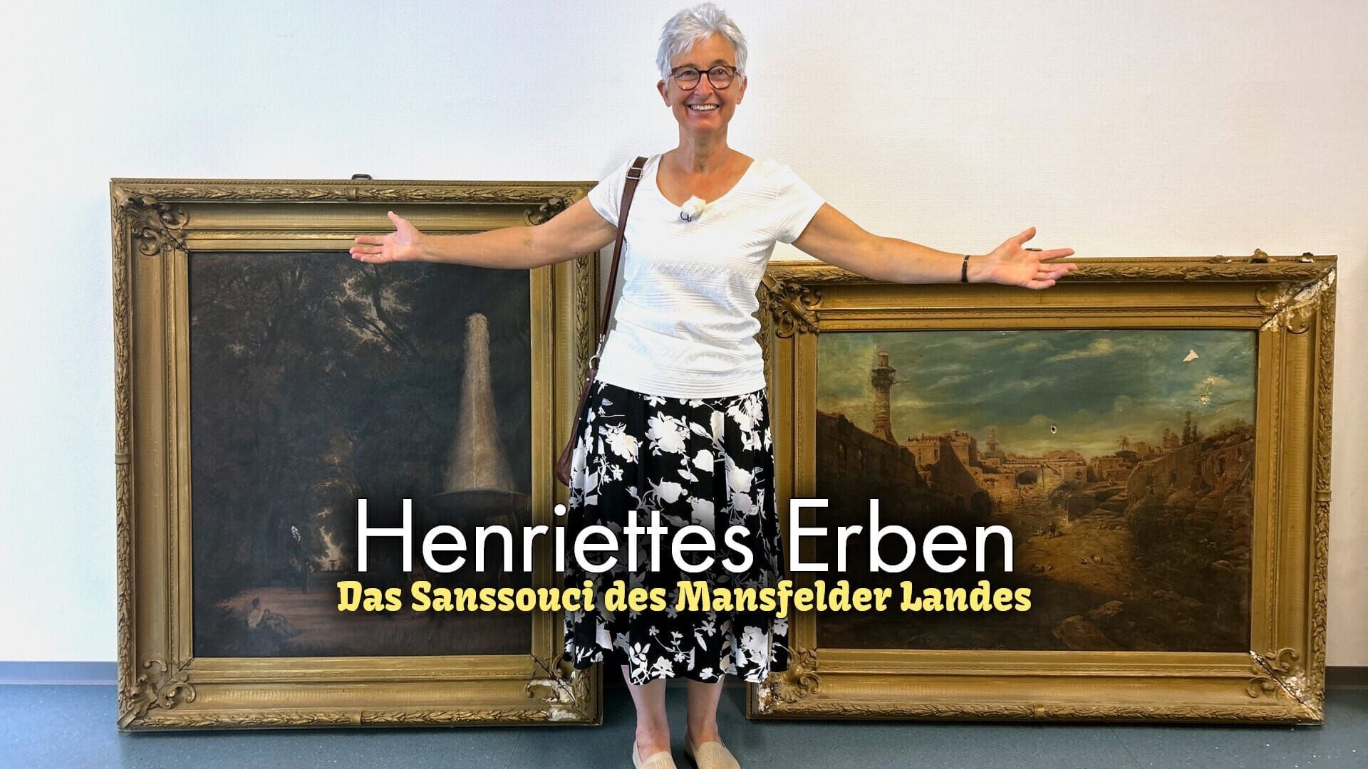 Henriettes Erben – Das Sanssouci des Mansfelder Landes