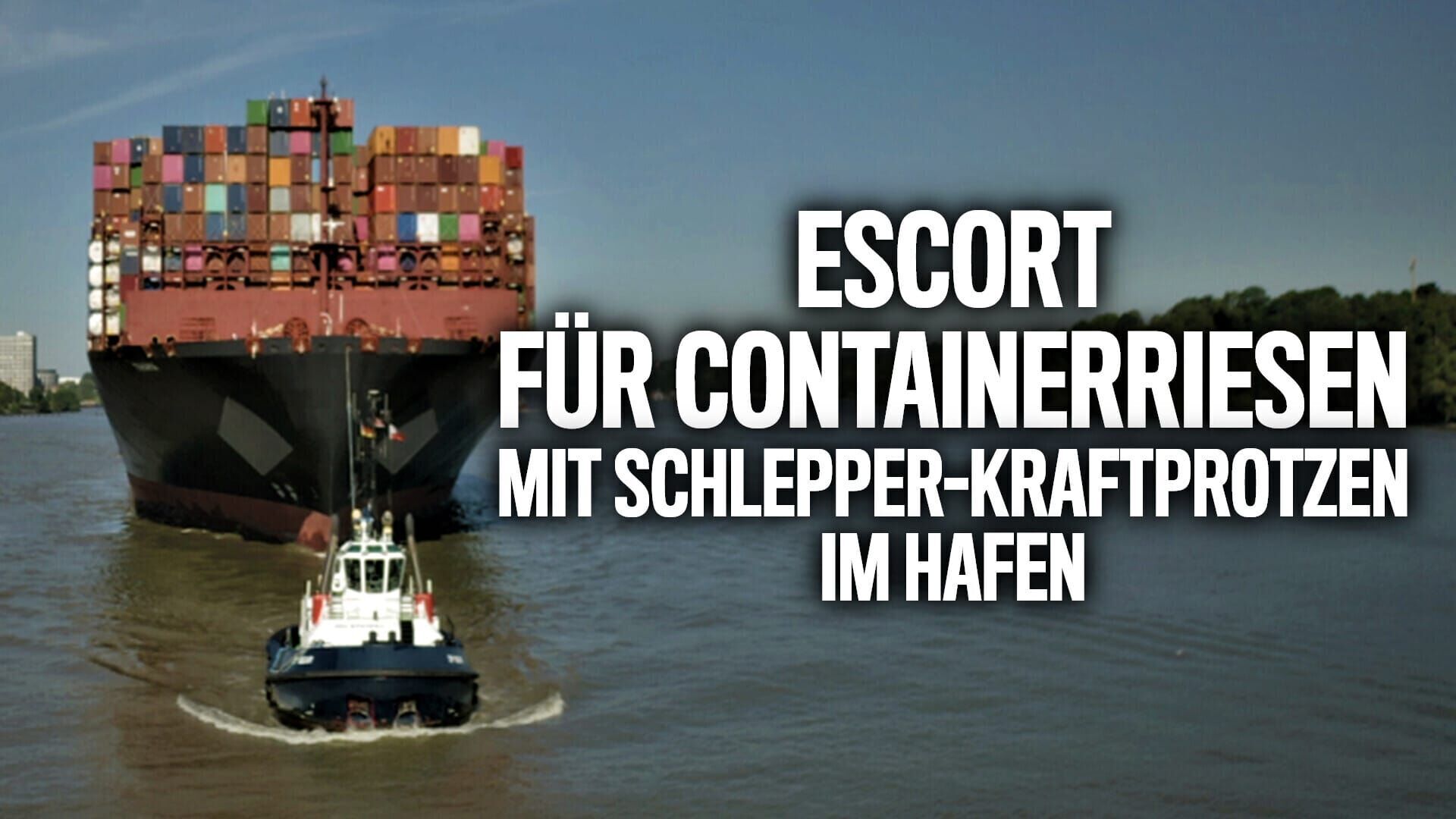 Escort für Containerriesen