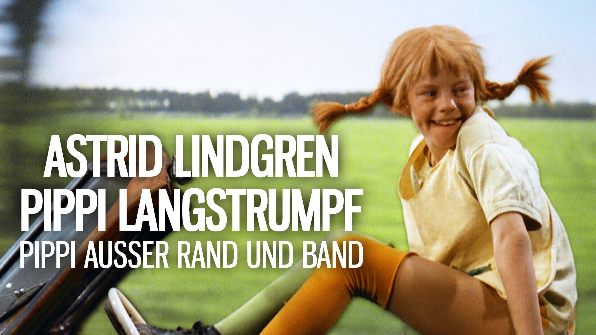 Pippi außer Rand und Band