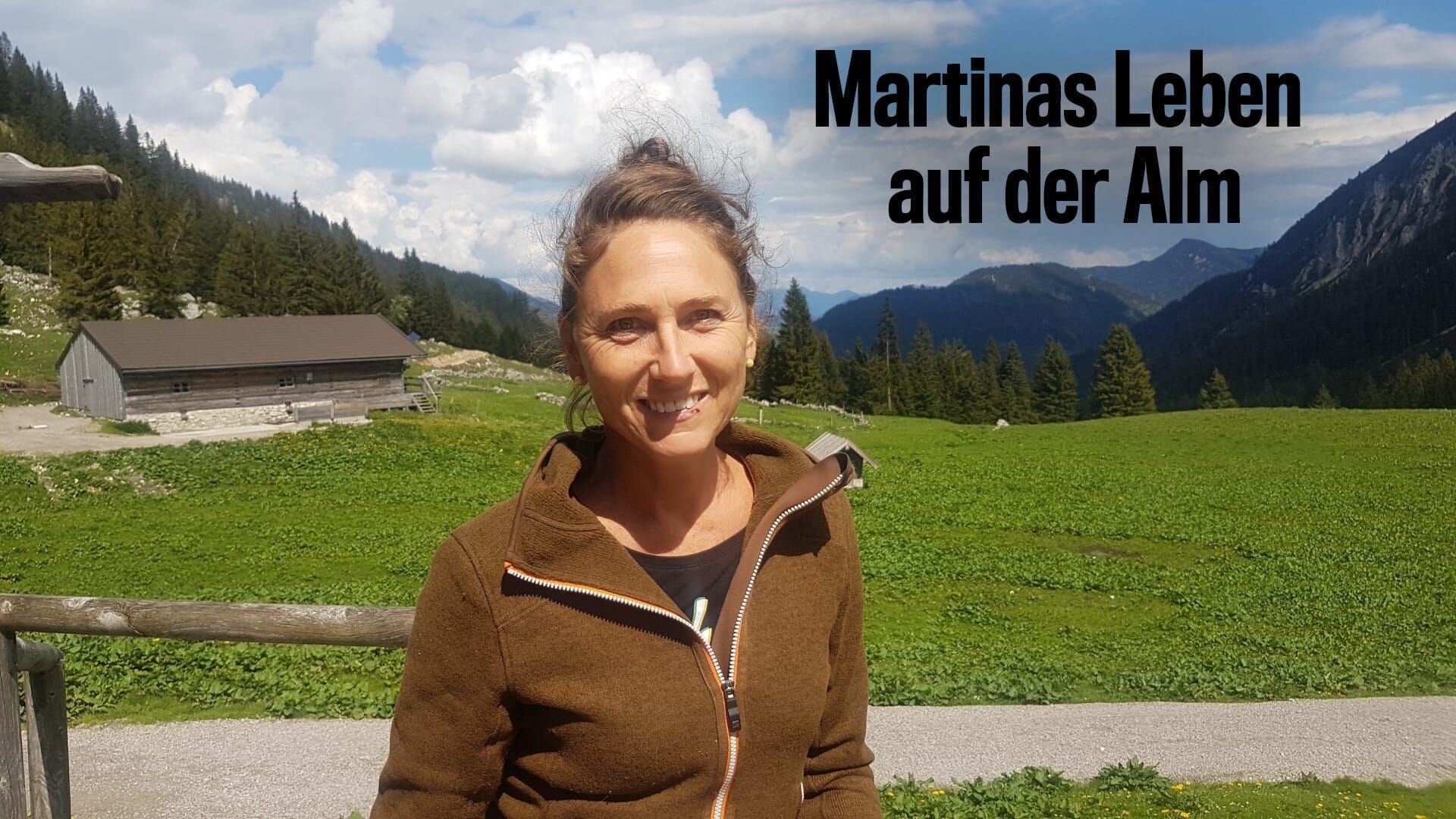 Raus aus der modernen Welt – Martinas Leben auf der Alm