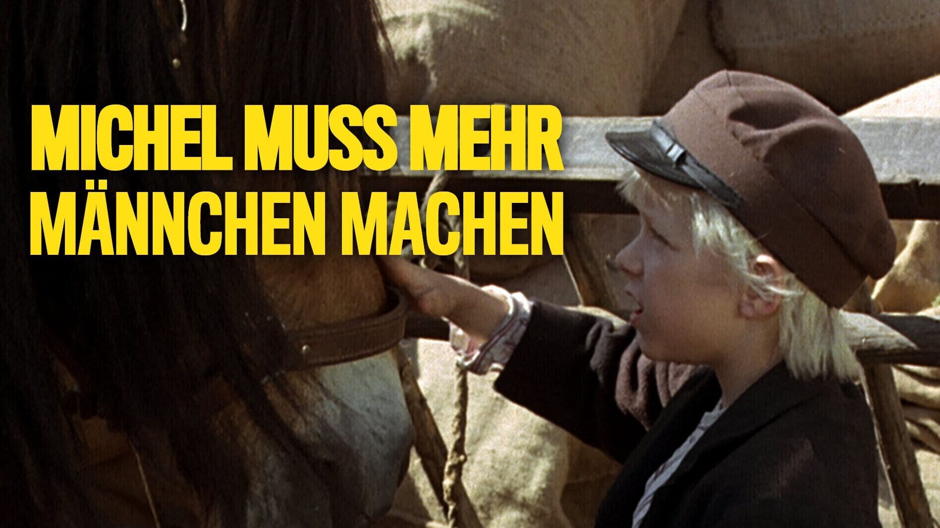 Michel muss mehr Männchen machen