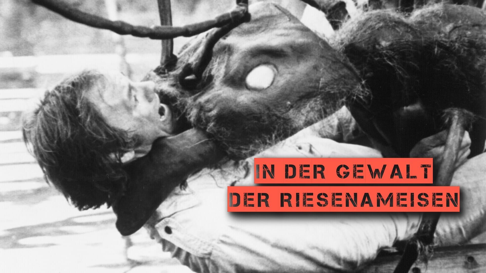 In der Gewalt der Riesenameisen