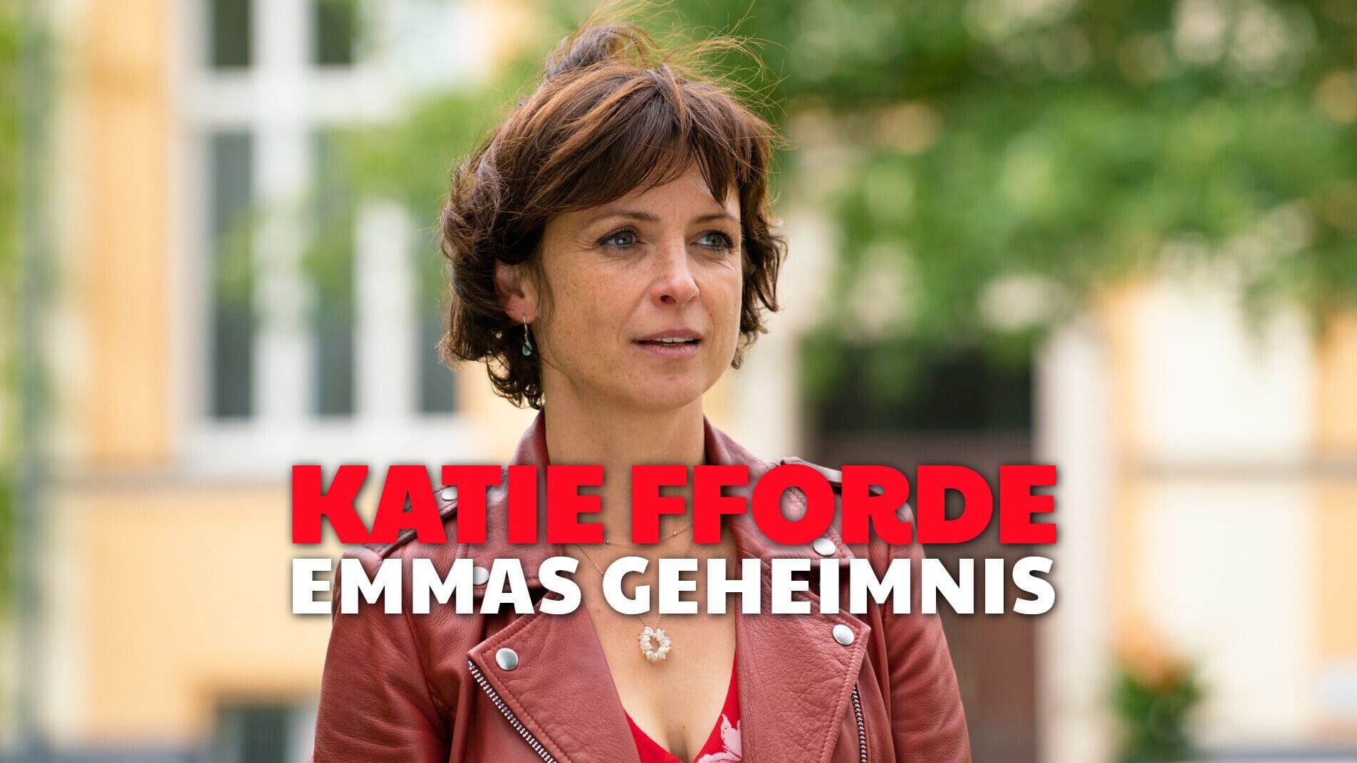 Katie Fforde – Emmas Geheimnis