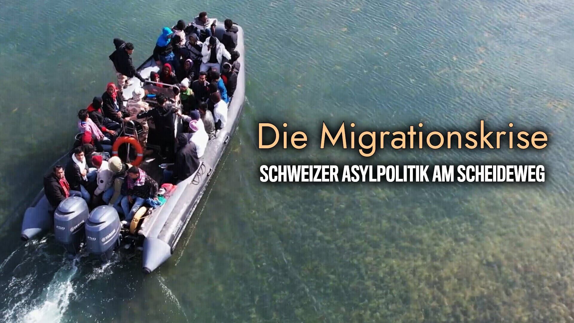 Die Migrationskrise – Schweizer Asylpolitik am Scheideweg