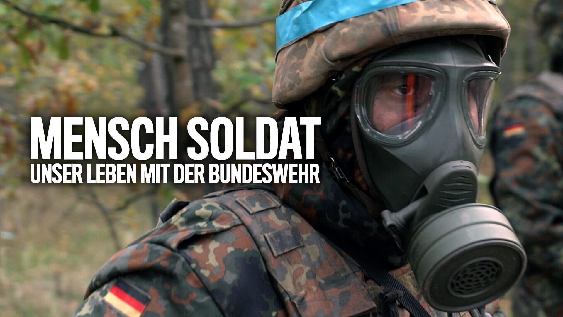 Mensch Soldat – Unser Leben mit der Bundeswehr