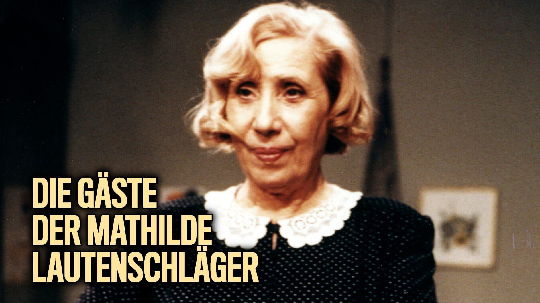 Die Gäste der Mathilde Lautenschläger