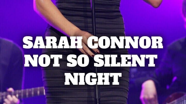 Sarah Connor – Not So Silent Night