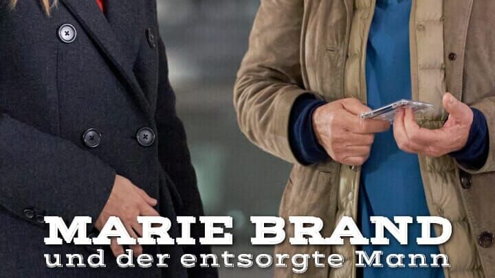 Marie Brand und der entsorgte Mann