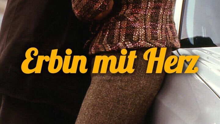 Erbin mit Herz