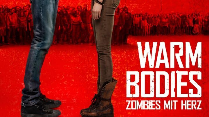 Warm Bodies – Zombies mit Herz