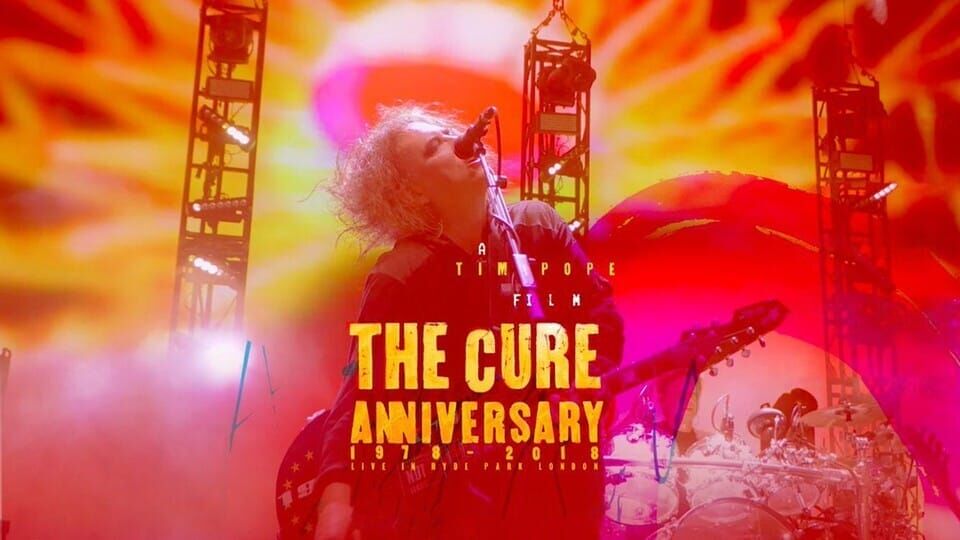 The Cure: Anniversary 1978-2018