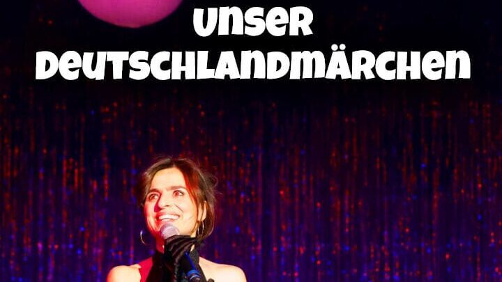 Unser Deutschlandmärchen